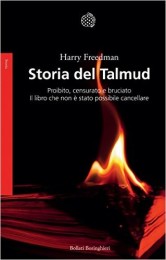 Storia del Talmud- Proibito, censurato e bruciato. Il libro che non è stato possibile cancellare