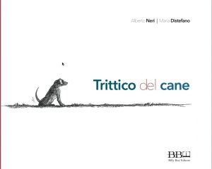 La copertina del libro 'Il trittico del cane' di Alberto Neri