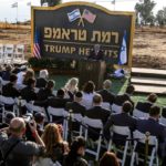 Trump Heights sulle alture del Golan