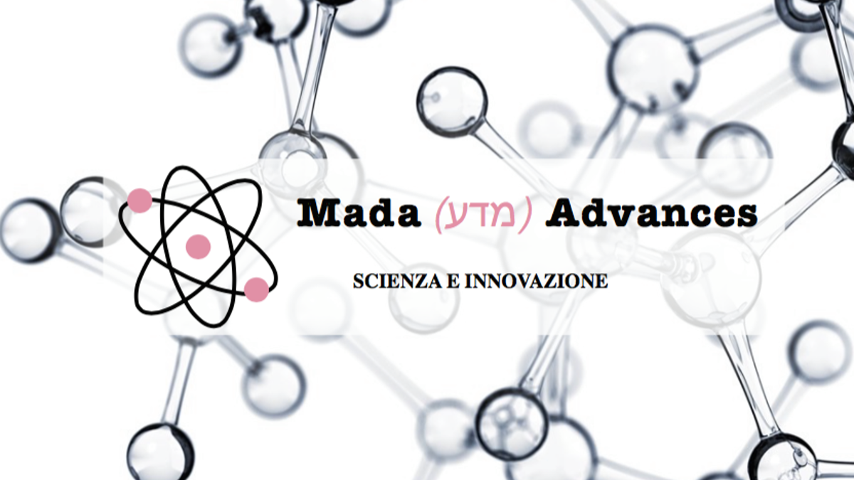 Mad Advances è un sito di divulgaizone scientifica creato da giovani ragazze che vivono fra Italia e Israele